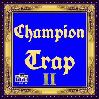 Champion Trap 2