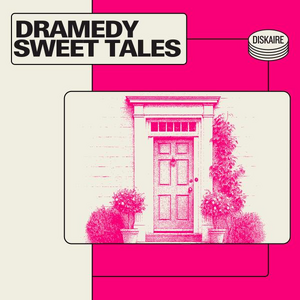 Dramedy Sweet Tales