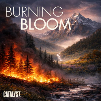 Burning Bloom