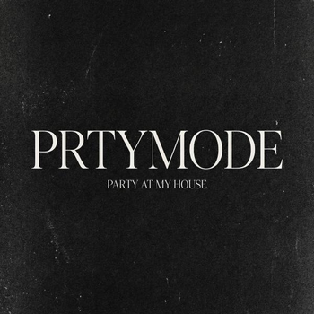 PARTY AT MY HOUSE