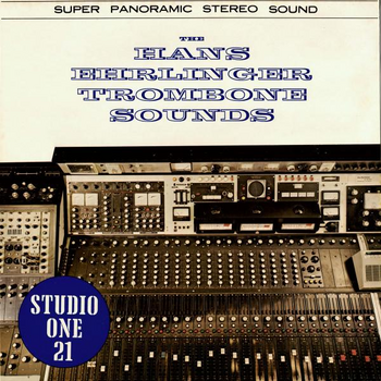 THE HANS EHRLINGER TROMBONE SOUNDS