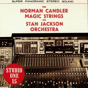 THE NORMAN CANDLER MAGIC STRINGS / THE STAN JACKSON ORCHESTRA