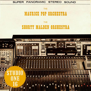 THE MAURICE POP ORCHESTRA / THE SHORTY MALDEN ORCHESTRA