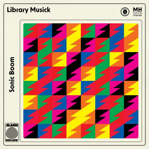 SONIC BOOM- LIBRARY MUSICK