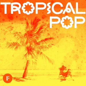 TROPICAL POP