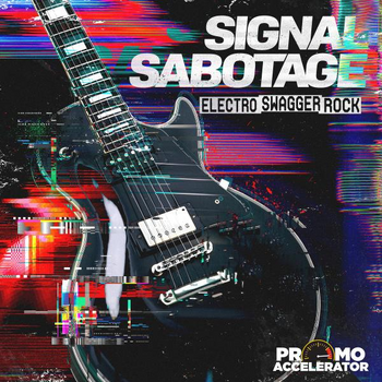 Signal Sabotage - Electro Swagger Rock