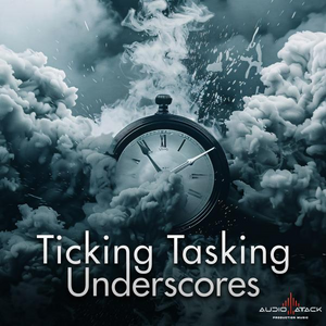 Ticking Tasking Underscores