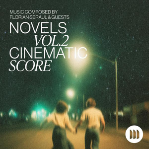 Novels Vol. 2 Cinematic Score