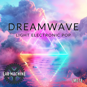 Dreamwave - Light Electronic Pop