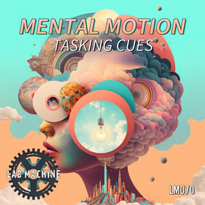  Mental Motion - Tasking Cues
