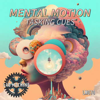  Mental Motion - Tasking Cues