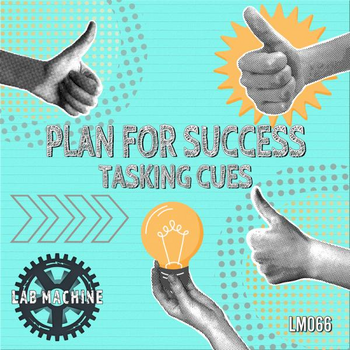  Plan For Success - Tasking Cues