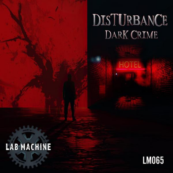  Disturbance - Dark Crime