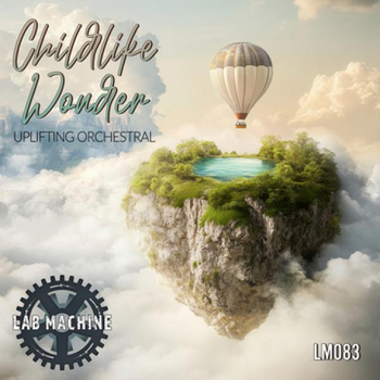  Childlike Wonder - Uplifting Orchestral