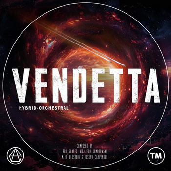 Vendetta (Hybrid-Orchestral)