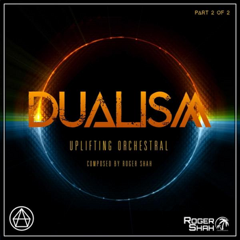 Dualism Part 2 of 2 (Uplifting Orchestral)