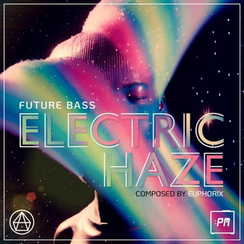 Electric Haze