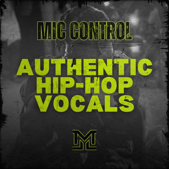 Mic Control Authentic Hip-Hop Vocals