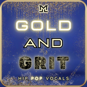 Gold and Grit Hip Pop Vocals