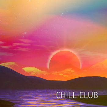  Chill Club