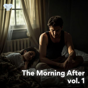 The Morning After vol. 1