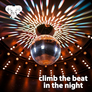 Climb The Beat In The Night