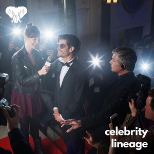 Celebrity Lineage