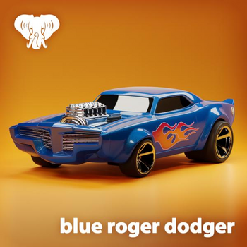 Blue Rodger Dodger