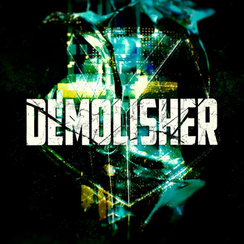 DEMOLISHER