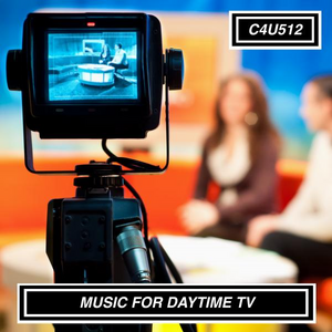 MUSIC FOR DAYTIME TV
