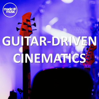 Guitar-Driven Cinematics