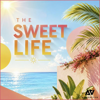 The Sweet Life
