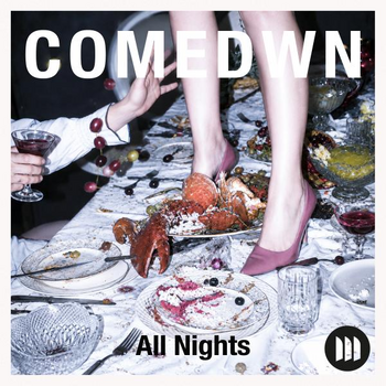 Comedwn - All Nights