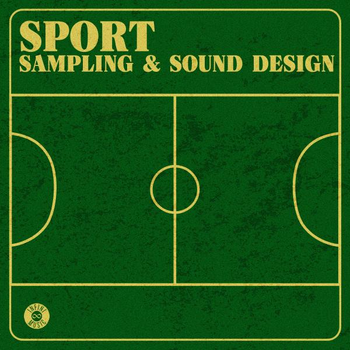 Sport - Sampling & Sound Design
