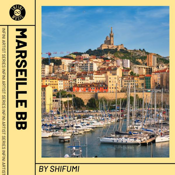 ARTIST SERIES - Marseille BB by Shifumi