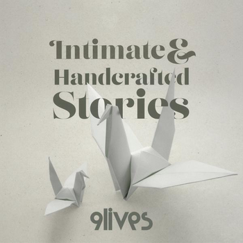 Intimate and Handcrafted Stories