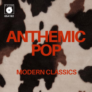 Anthemic Pop Modern Classics