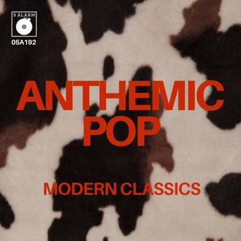 Anthemic Pop Modern Classics