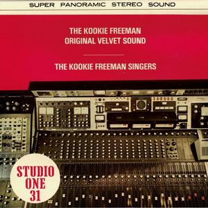THE KOOKIE FREEMAN ORIGINAL VELVET SOUND / THE KOOKIE FREEMAN SINGERS
