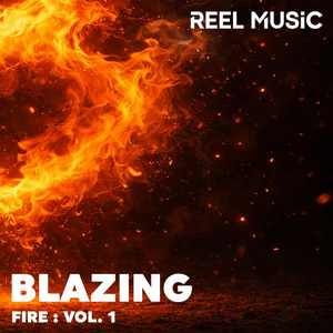 FIRE Vol. 1 - BLAZING