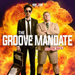 The Groove Mandate - Comedy Rock