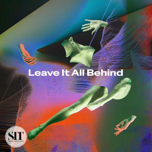 LEAVE IT ALL BEHIND