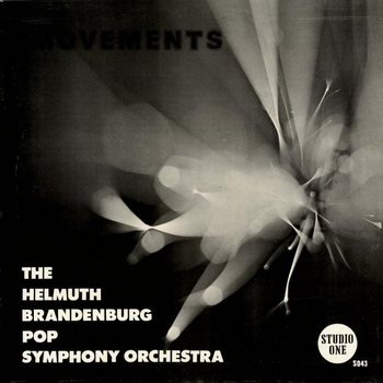THE HELMUTH BRANDENBURG POP SYMPHONY ORCHESTRA - MOVEMENTS
