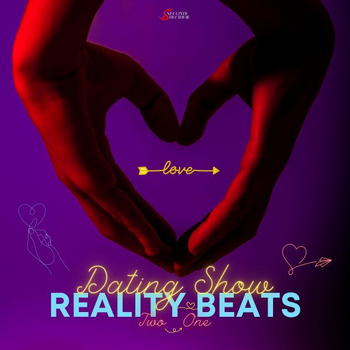 Reality Beats - Dating Shows