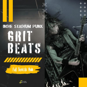 Grit Beats - Indie Stadium Punk