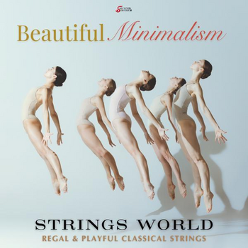 Strings World - Beautiful Minimalism