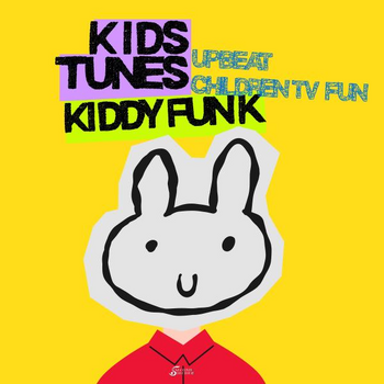Kids Tunes - Kiddy Funk