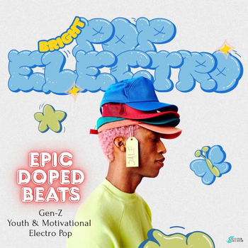 Epic Doped Beats - Bright Electro Pop