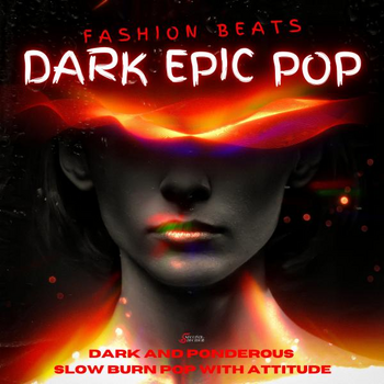 Fashion Beats - Dark Epic Pop