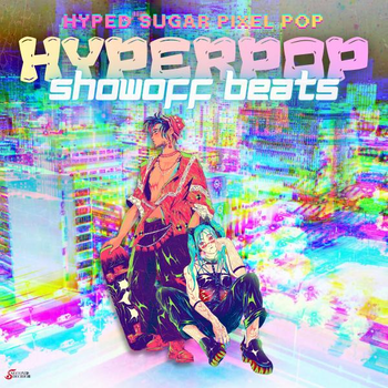 Showoff Beats - Hyper Pop